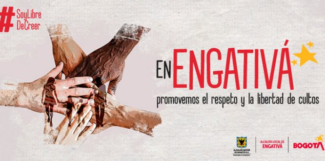 #SoyLibreDeCreer la estrategia por el respeto y la libertad de culto en Engativá